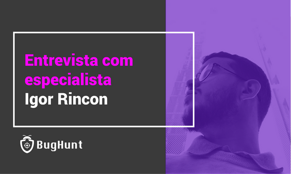 Entrevista com especialista                   Igor Rincon